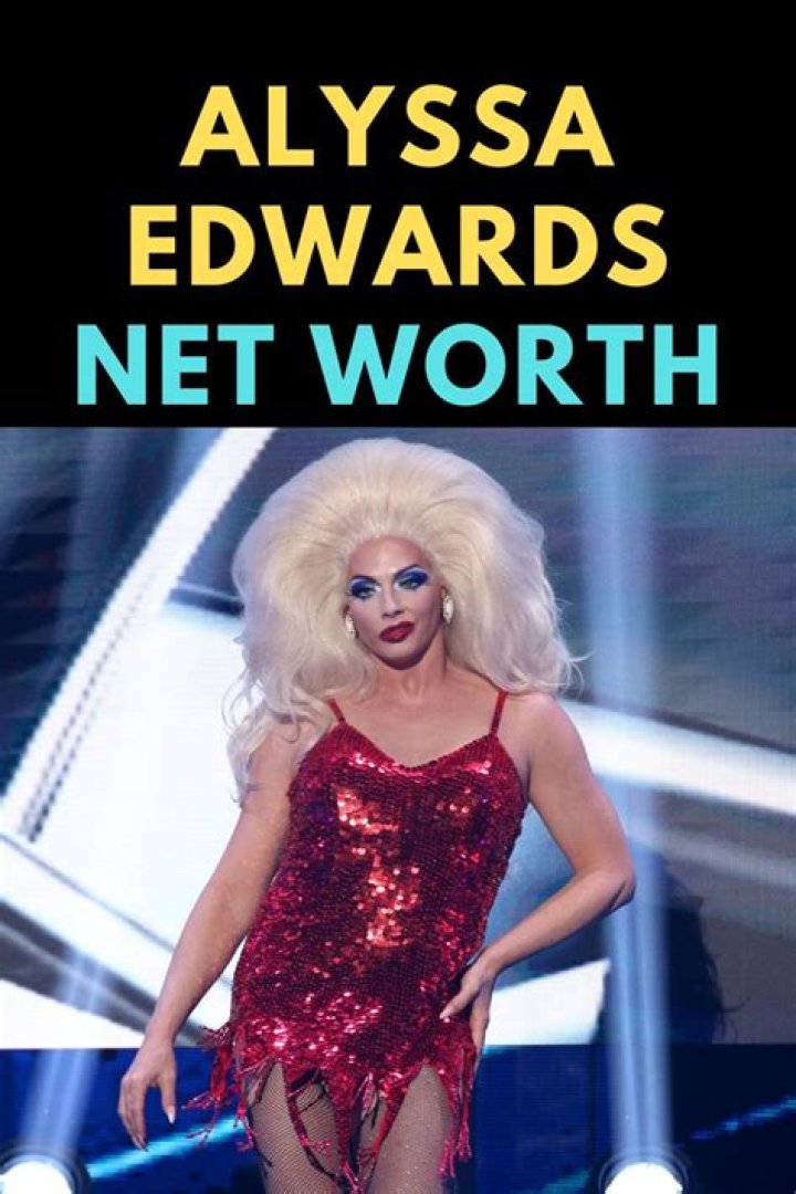 Alyssa Edwards Net Worth